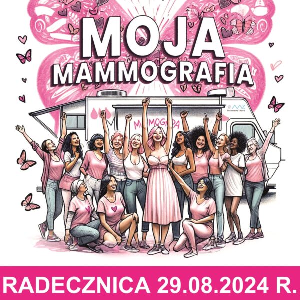 BEZPŁATNA MAMMOGRAFIA – 29.08.2024 R.