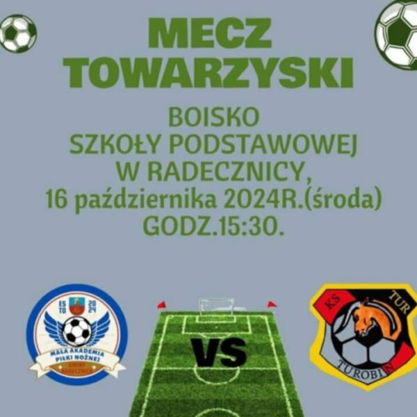 MECZ TOWARZYSKI – 16.10.2024 R. BOISKO SZKOŁY PODSTAWOWEJ W RADECZNICY