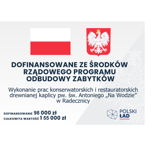 Remont konserwatorski kaplicy pw. Św. Antoniego „Na Wodzie” w Radecznicy