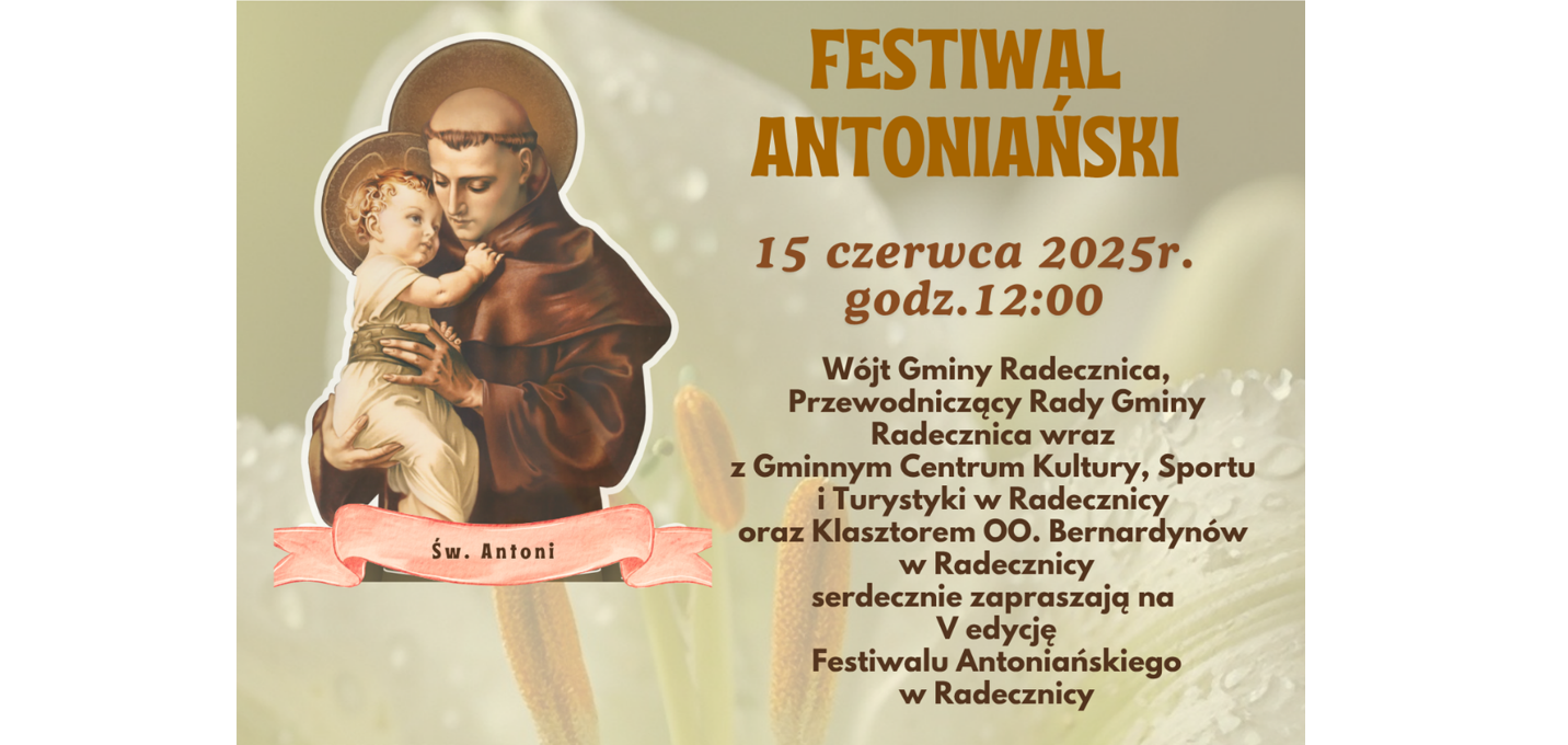 Zapraszamy na FESTIWAL ANTONIAŃSKI