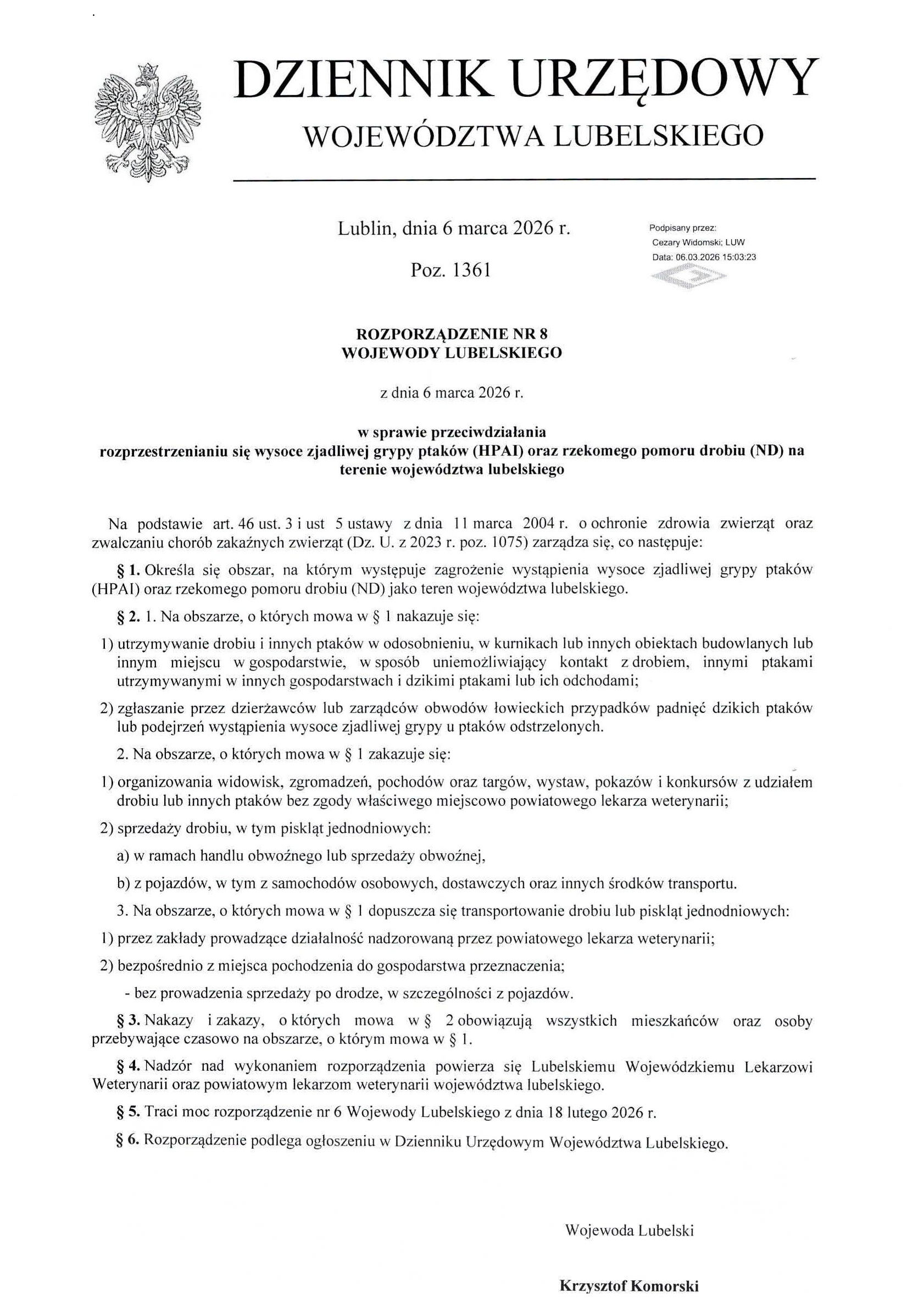 Rozporządzenie nr 8 Wojewody Lubelskiego z 6 marca 2026 r. opublikowane w Dzienniku Urzędowym Województwa Lubelskiego, dotyczące przeciwdziałania rozprzestrzenianiu się grypy ptaków (HPAI) i rzekomego pomoru drobiu (ND).