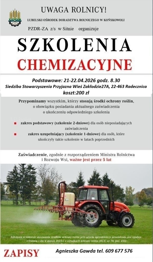 Plakat informujący o szkoleniach chemizacyjnych dla rolników organizowanych przez Lubelski Ośrodek Doradztwa Rolniczego. Termin: 21–22 kwietnia 2026, godz. 8:30. Miejsce: Zakłodzie 27A, Radecznica. Koszt: 200 zł. Dostępne szkolenie podstawowe (2 dni) i uzupełniające (1 dzień). Wymagane aktualne zaświadczenie dla osób stosujących środki ochrony roślin. Zapisy: Agnieszka Gawda, tel. 609 677 576